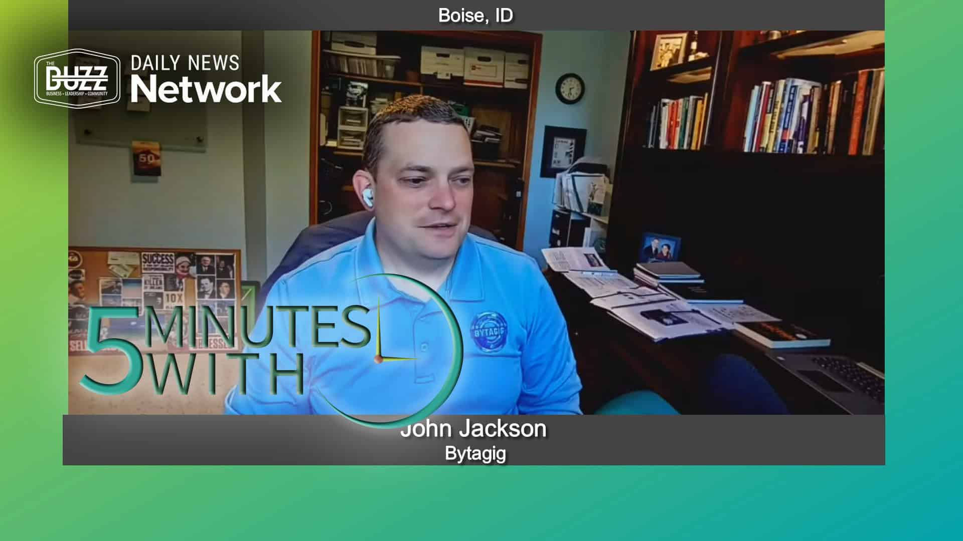 5 Minutes With John Jackson of Bytagig