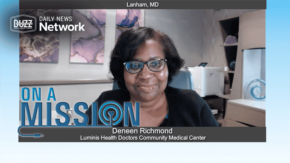 On a Mission with Deneen Richmond of Luminis Health Doctors Community Medical Center
